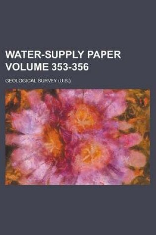 Cover of Water-Supply Paper Volume 353-356