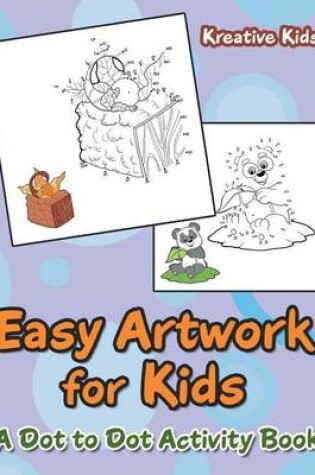 Cover of Easy Artwork for Kids