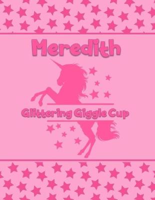 Book cover for Meredith Glittering Giggle Cup