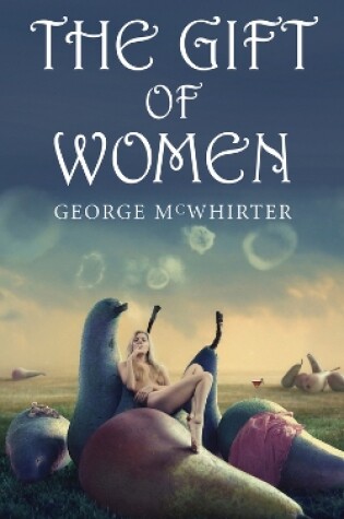 Cover of The Gift of Women