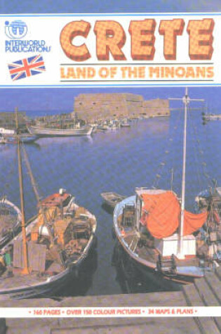Cover of Crete, Land of the Minoans