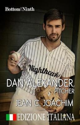 Book cover for Dan Alexander, Pitcher (Edizione Italiana)