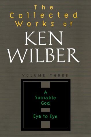 Cover of The Collected Works of Ken Wilber, Volume 3