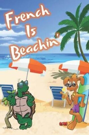 Cover of French Is Beachin'