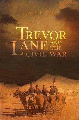 Book cover for Trevor Lane and the Civil War