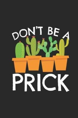 Cover of Don't Be a Prick