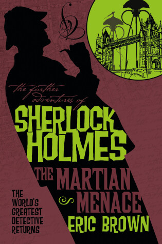 Cover of The Further Adventures of Sherlock Holmes - The Martian Menace
