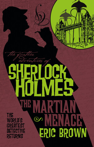 Cover of The Further Adventures of Sherlock Holmes - The Martian Menace