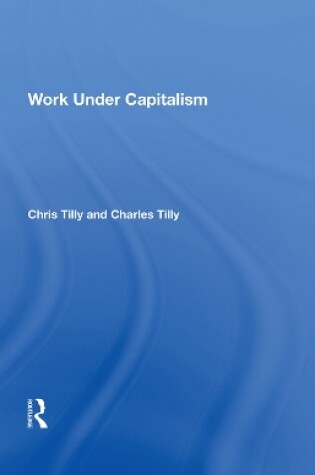 Cover of Work Under Capitalism