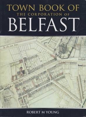 Book cover for Town Book of Belfast