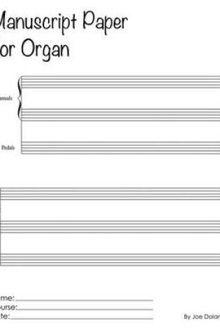 Cover of Manuscript Paper For Organ