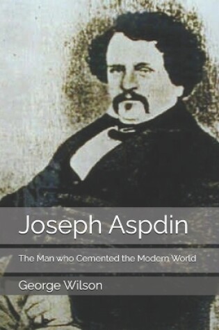 Cover of Joseph Aspdin