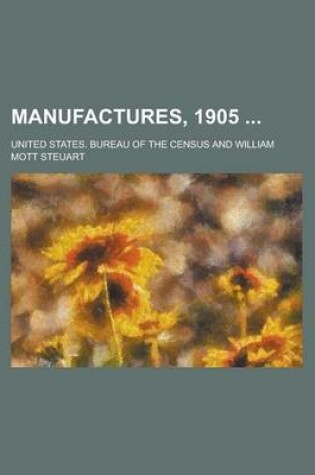 Cover of Manufactures, 1905