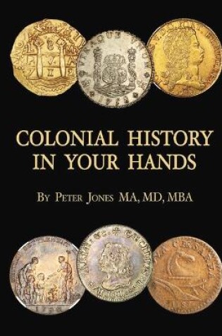 Cover of Colonial History in Your Hands
