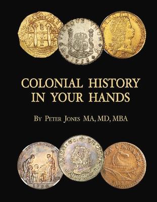 Book cover for Colonial History in Your Hands