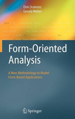 Book cover for Form-Oriented Analysis: A New Methodology to Model Form-Based Applications