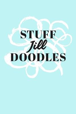 Book cover for Stuff Jill Doodles