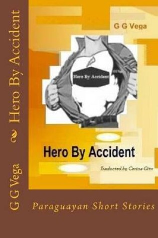 Cover of Hero by Accident