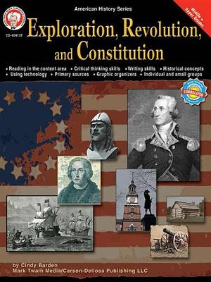 Book cover for Exploration, Revolution, and Constitution, Grades 6 - 12