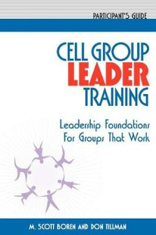 Cover of Cell Group Leader Training Participant's Guide