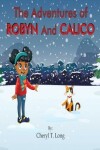 Book cover for The Adventures of Robyn and Calico