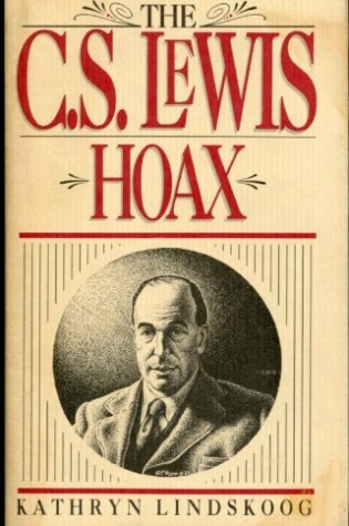 Cover of The C.S. Lewis Hoax