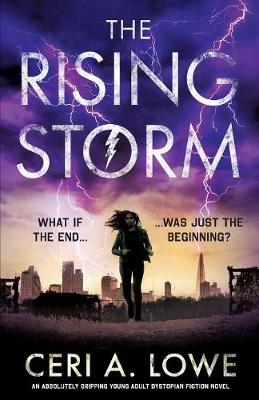 The Rising Storm by Ceri a Lowe