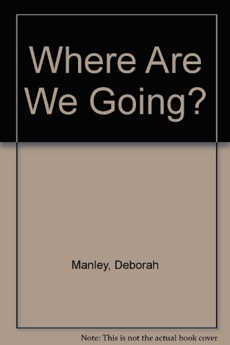 Book cover for Where Are We Going?