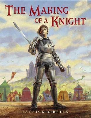 Book cover for The Making of a Knight