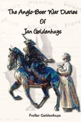 Cover of The Anglo-Boer War Diaries Of Jan Geldenhuys