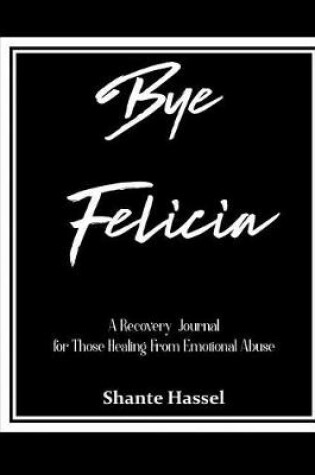 Cover of Bye Felicia