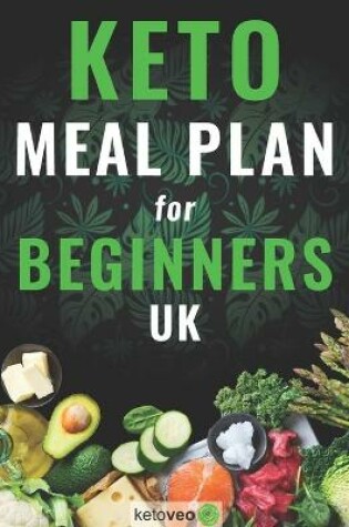 Cover of Keto Meal Plan for Beginners Uk
