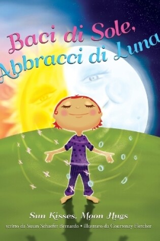 Cover of Baci di Sole, Abbracci di Luna