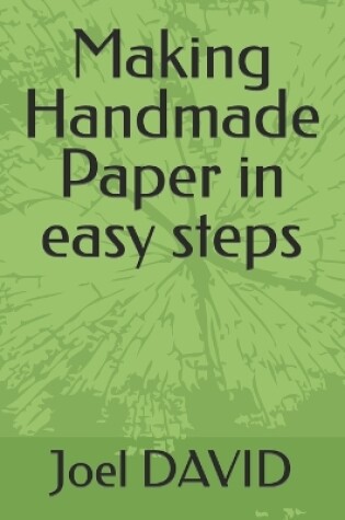 Cover of Making Handmade Paper in easy steps