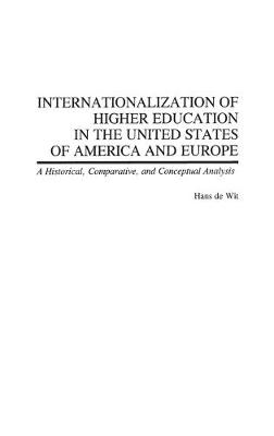 Book cover for Internationalization of Higher Education in the United States of America and Europe