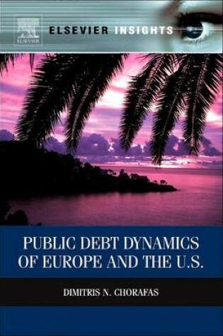 Cover of Public Debt Dynamics of Europe and the U.S.