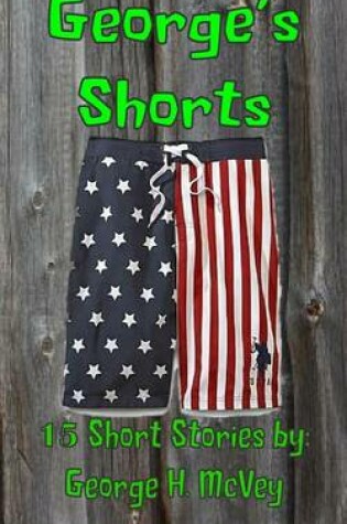 Cover of George's Shorts