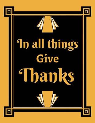 Book cover for In all things give thanks