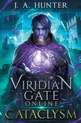 Book cover for Viridian Gate Online: Cataclysm