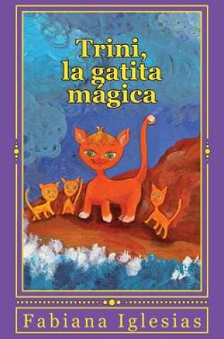 Cover of Trini, la gatita mágica