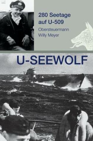 Cover of U-SEEWOLF, 280 Seetage auf U-509