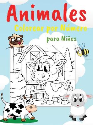 Book cover for Animales Colorear por N�mero para Ni�os