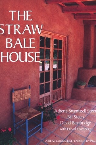 Cover of The Straw Bale House