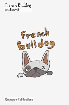 Book cover for French Bulldog Lined Journal