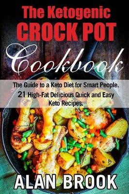 Cover of The Ketogenic CROCK POT Cookbook