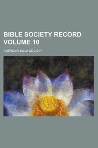 Cover of Bible Society Record Volume 10