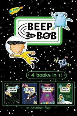 Cover of Beep and Bob 4 books in 1!