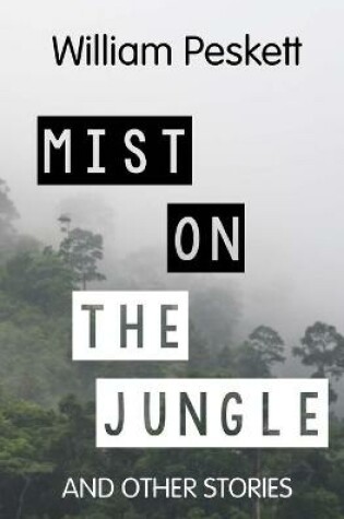 Cover of Mist on the Jungle