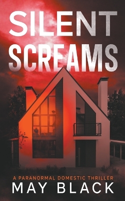 Cover of Silent Screams