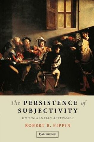 Cover of The Persistence of Subjectivity